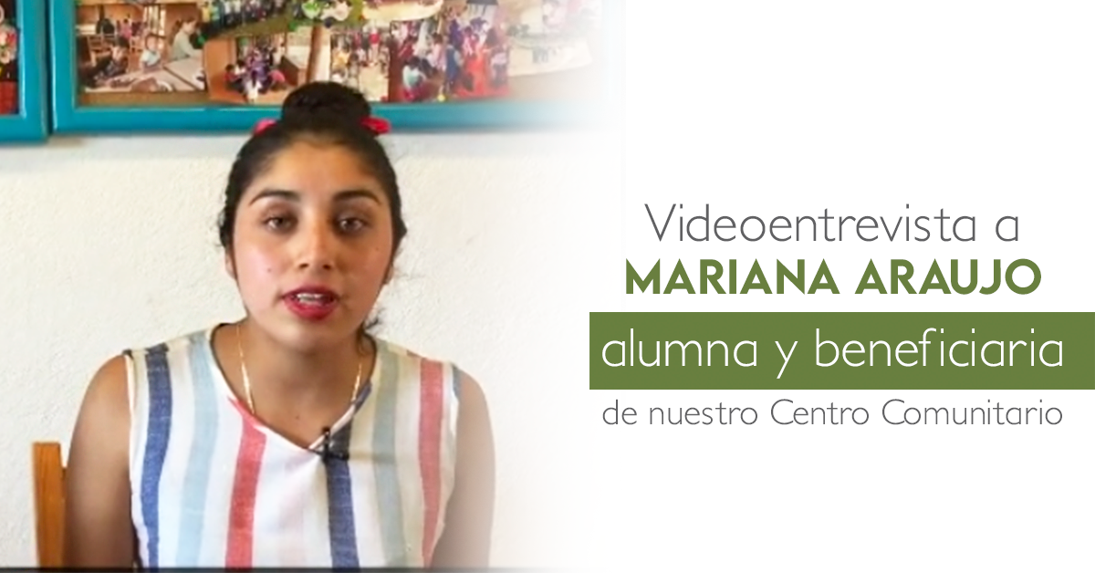 Mariana Araujo Beneficiaria del proyecto educativo